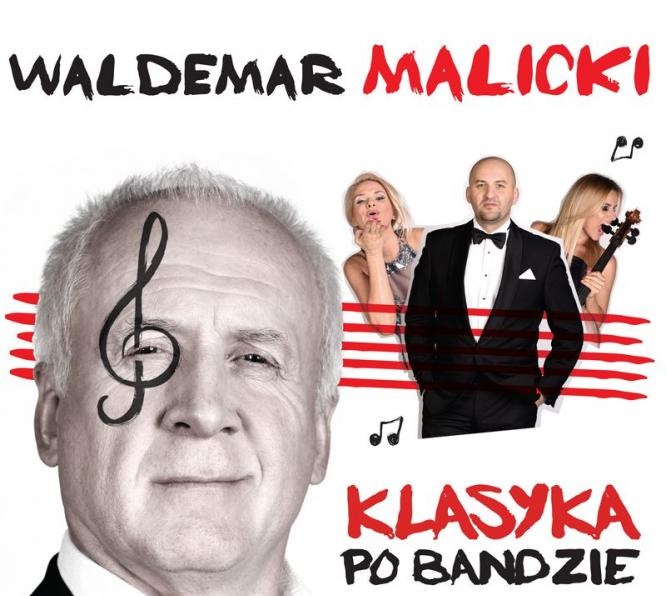 Waldemar Malicki - Klasyka po Bandzie
