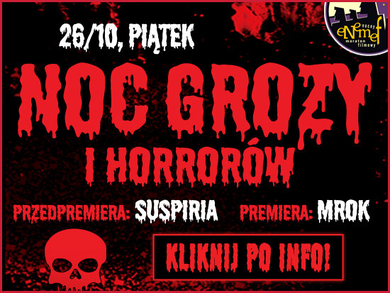 ENEMEF: Noc Grozy i Horrorów