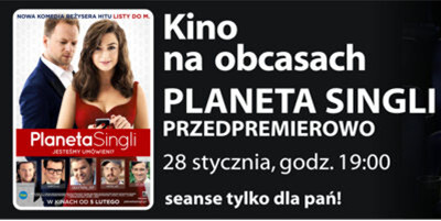 "Planeta singli" przedpremierowo w ramach cyklu "Kino na Obcasach"