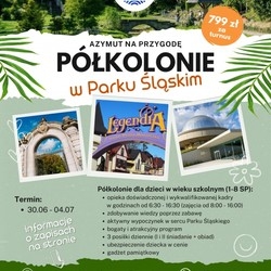 Półkolonia - Park Śląski w Chorzowie