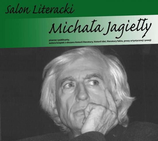 Salon Literacki Michała Jagiełły