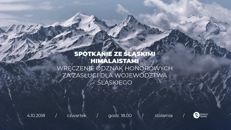 Spotkanie ze śląskimi himalaistami w Muzeum Śląskim!
