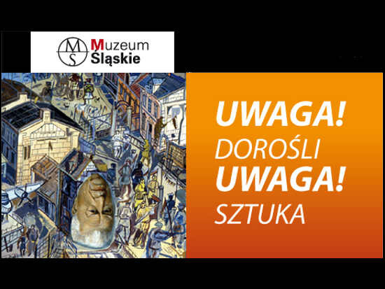 Uwaga dorośli! Uwaga sztuka!